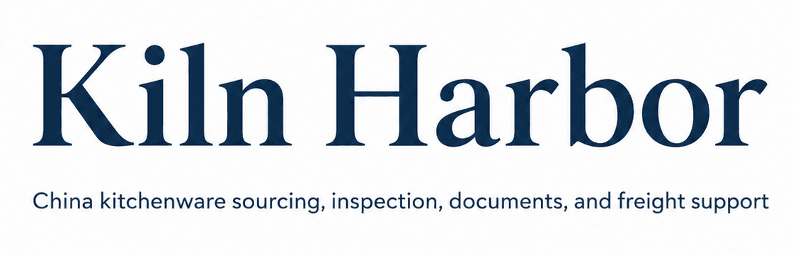 Kiln Harbor - China kitchenware sourcing, inspection, documents, and freight support